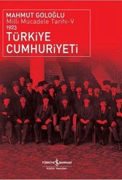 Türkiye Cumhuriyeti 1923 - İş Bankası Kültür Yayınları Kitap