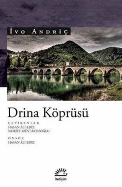 Drina Köprüsü - İletişim Yayınları Kitap