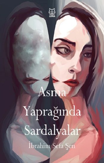 Asma Yaprağında Sardalyalar - Luna Yayınları Kitap