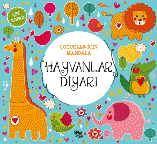 Çocuklar İçin Mandala - Hayvanlar Diyarı - Bilgi Park Kitap