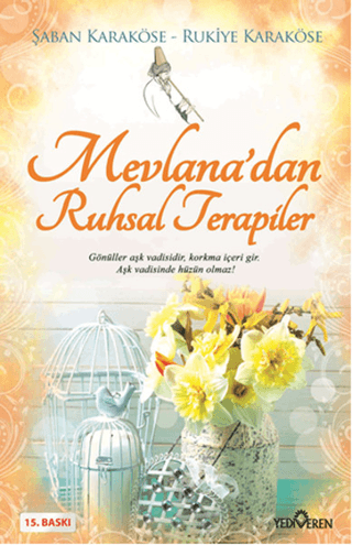 Mevlana'dan Ruhsal Terapiler - Yediveren Yayınları Kitap