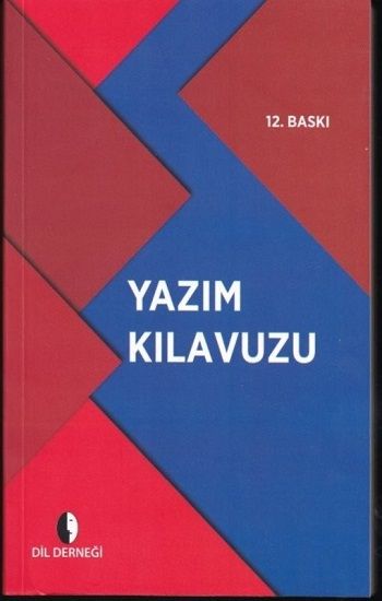 Yazım Kılavuzu - Dil Derneği Kitap