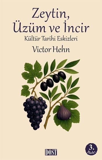 Zeytin, Üzüm ve İncir - Victor Hehn, Diğer Türkçe kitap kapağı