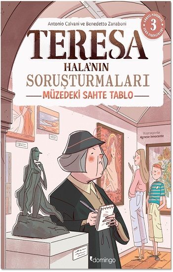 Teresa Hala'nın Soruşturmaları - 3 Müzedeki Sahte Tablo - Domingo Yayınevi Kitap