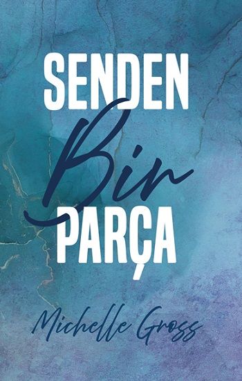 Senden Bir Parça - Ren Kitap Kitap