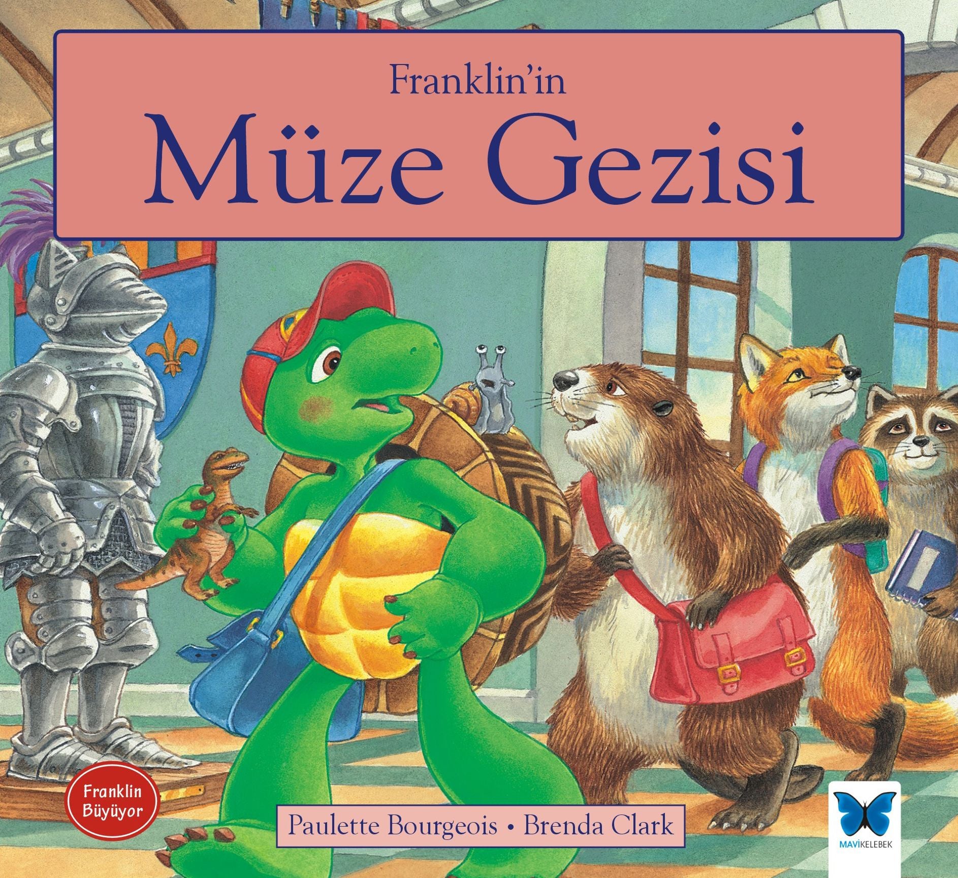 Franklin'in Müze Gezisi - Mavi Kelebek Yayınları Kitap