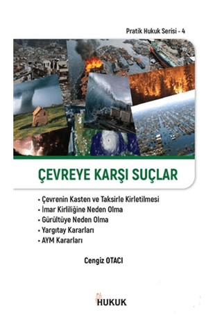 Çevreye Karşı Suçlar - Hukuk Yayınları Kitap