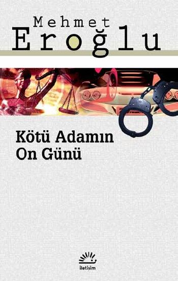 Kötü Adamın On Günü - İletişim Yayınları Kitap