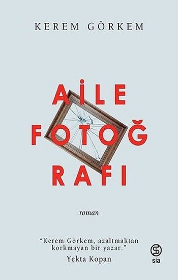 Aile Fotoğrafı - Sia Kitap Kitap