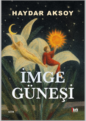 İmge Güneşi - Kırk Yayınevi Kitap