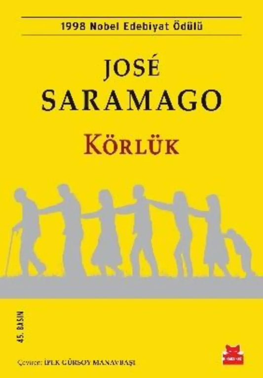 Körlük - Kırmızı Kedi Yayınevi Kitap