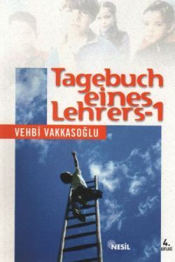 Tagebuch Eines Lehrers 1 Vehbi Vakkasoğlu Türkçe kitap kapağı