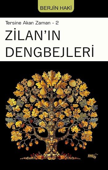 Tersine Akan Zaman-2 Zilan’ın Dengbejleri - Sınırsız Kitap Kitap