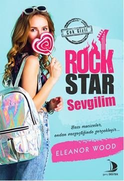 Rock Star Sevgilim - Destek Yayınları Kitap