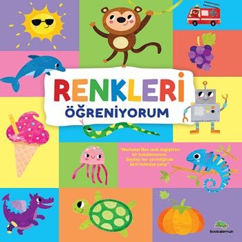 Renkleri Öğreniyorum - Bookalemun Yayınevi Kitap