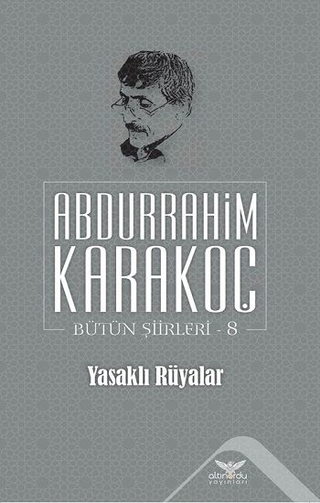 Yasaklı Rüyalar - Bütün Şiirleri 8 - Altınordu Yayınları Kitap
