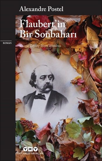 Flaubert’in Bir Sonbaharı - Yapı Kredi Yayınları Kitap