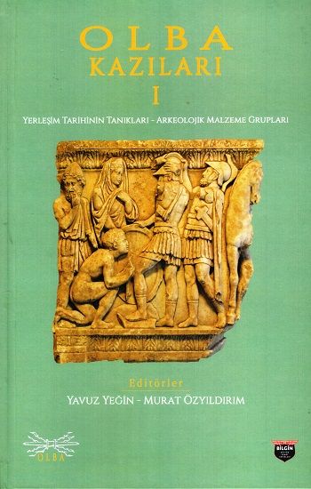 Olba Kazıları 1 - Bilgin Kültür Sanat Kitap