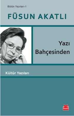 Yazı Bahçesinden - Kırmızı Kedi Yayınevi Kitap