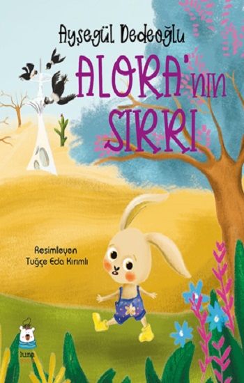 Alora’nın Sırrı - Luna Çocuk Yayınları Kitap