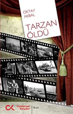 Tarzan Öldü - Cumhuriyet Kitapları Kitap