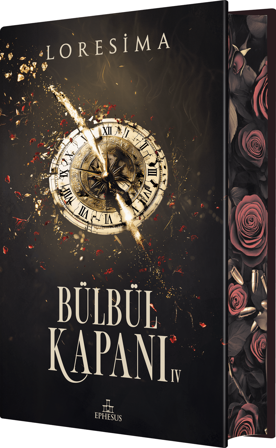 Bülbül Kapanı 4 –  Ciltli Yan Boyamalı - Ephesus Yayınları Kitap