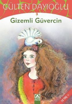 Gizemli Güvercin - Altın Kitaplar - Özel Ürün Kitap