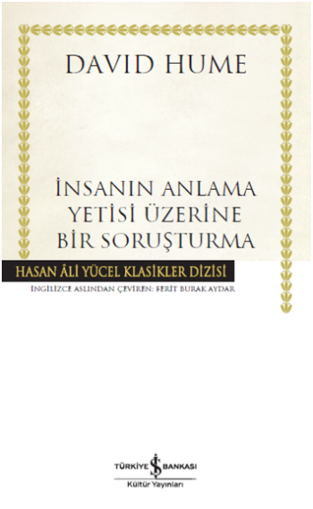İnsanın Anlama Yetisi Üzerine Bir Soruşturma - İş Bankası Kültür Yayınları Kitap