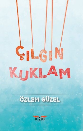 Çılgın Kuklam - Perseus Kitap