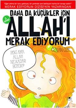Daha da Küçükler İçin Allah'ı Merak Ediyorum 3. Kitap - Uğurböceği Yayınları (Kampanyalı) Kitap