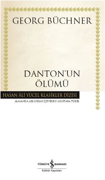 Danton'un Ölümü (Ciltli) - İş Bankası Kültür Yayınları Kitap