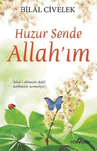 Huzur Sende Allah'ım - Yediveren Yayınları Kitap