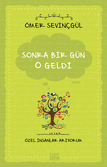 Sonra Bir Gün O Geldi - Carpe Diem Kitapları Kitap