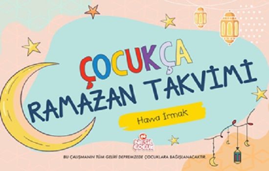 Çocukça Ramazan Takvimi - Nesil Çocuk Yayınları Kitap