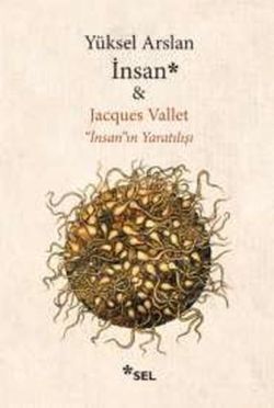 İnsanın Yaratılışı - Sel Yayıncılık Kitap