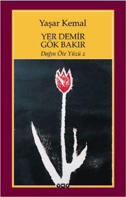 Yer Demir Gök Bakır - Yaşar Kemal, Türk Edebiyatı Türkçe kitap kapağı