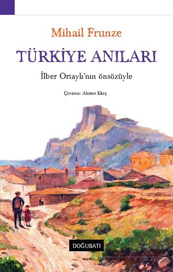 Türkiye Anıları - Doğu Batı Yayınları Kitap