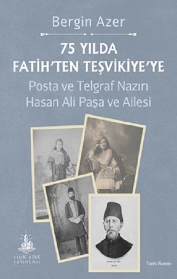 75 Yılda Fatih’ten Teşvikiye’ye - Yitik Ülke Yayınları Kitap