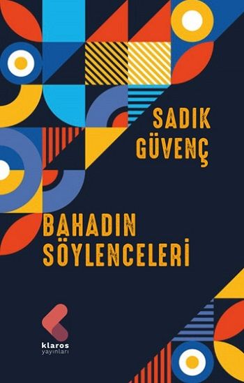 Bahadın Söylenceleri - Klaros Yayınları Kitap