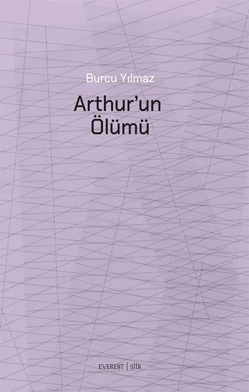 Arthur’un  Ölümü - Everest Yayınları Kitap