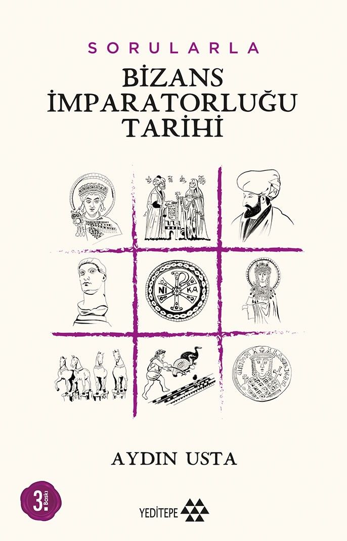 Sorularla Bizans İmparatorluğu - Yeditepe Yayınevi Kitap