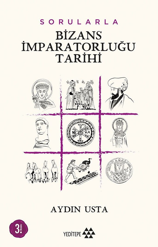 Sorularla Bizans İmparatorluğu - Yeditepe Yayınevi Kitap