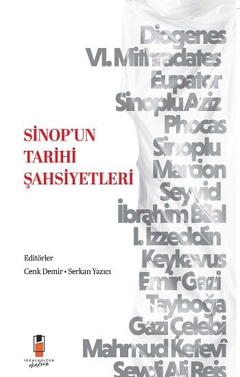 Sinop’un Tarihi Şahsiyetleri - İdeal Kültür Akademik Kitap