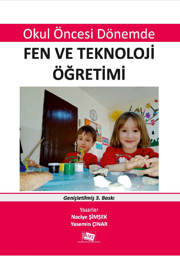Okul Öncesi Dönemde Fen ve Teknoloji Öğretimi - Anı Yayıncılık Kitap