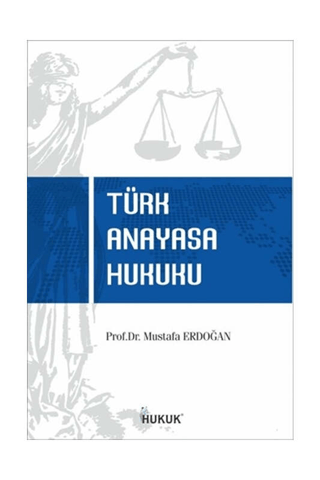 Türk Anayasa Hukuku - Hukuk Yayınları Kitap