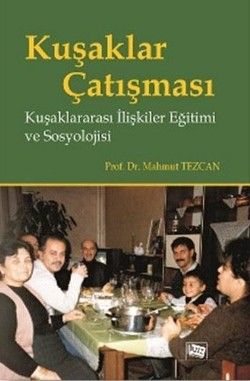 Kuşaklar Çatışması - Anı Yayıncılık Kitap