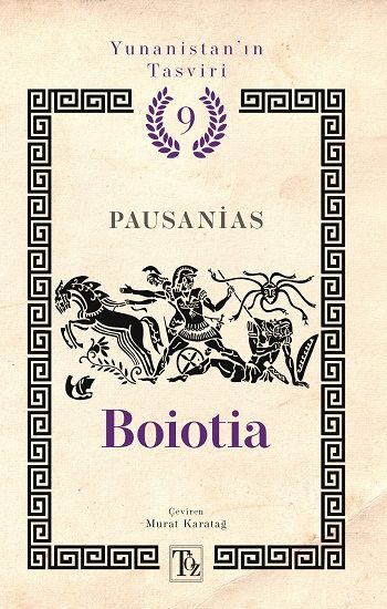 Boioia - Yunanistan’ın Tasviri 9. Kitap - Töz Yayınları Kitap