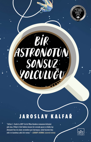 Bir Astronotun Sonsuz Yolculuğu - İthaki Yayınları Kitap