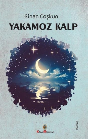 Yakamoz Kalp - Kitap Müptelası Yayınları Kitap