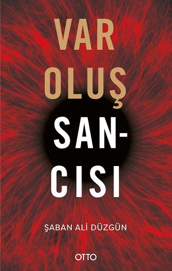 Varoluş Sancısı - Otto Yayınları Kitap